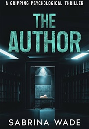 The Author (Sabrina Wade)