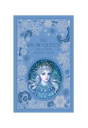 The Snow Queen and Other Winter Tales (Various)