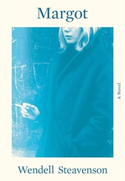 Margot (Wendell Steavenson)