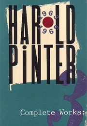 Complete Works: 3 1963-1969 (Harold Pinter)