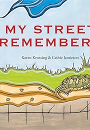 My Street Remembers (Krossing)