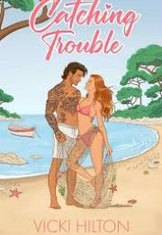 Catching Trouble (Vicki Hilton)