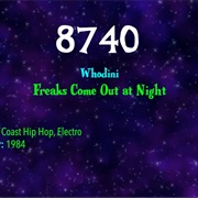#9653 Freaks Come Out at Night by Whodini
