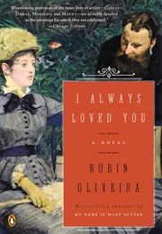 I Always Loved You (Robin Oliveira)