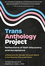 Trans Anthology Project: Reflections of Self-Discovery and Acceptance (Chrissy Boylan)