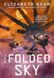 The Folded Sky (Elizabeth Bear)