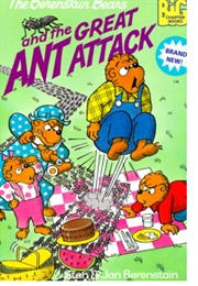 The Berenstain Bears and the Great Ant Attack (Stan & Jan Berenstain)