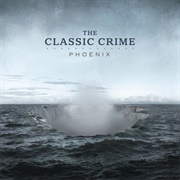 Phoenix - The Classic Crime