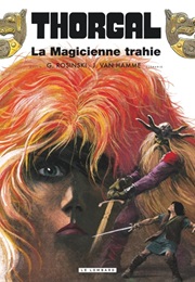 Thorgal 1 : La Magicienne Trahie (Van Hamme & Rosiński)