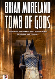 Tomb of Gods (Brian Moreland)