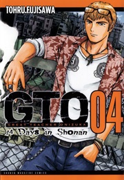 GTO: 14 Days in Shonan, Vol. 4 (Tohru Fujisawa)