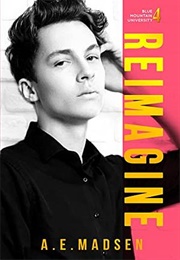 Reimagine (A.E. Madsen)