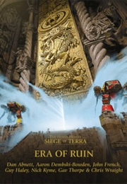 The Era of Ruin (Dan Abnett Et Al.)