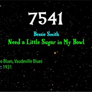 #9277 Need a Little Sugar in My Bowl by Bessie Smith
