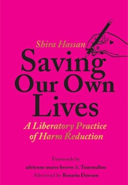 Saving Our Own Lives (Shira Hassan)