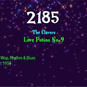 #7883 Love Potion No. 9 by the Clovers
