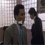 S3E18. "Lend Me an Ear" (1987)