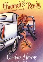 Charmed & Ready (Candace Havens)