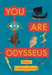 You Are Odysseus (L. Jenkinson-Brown)