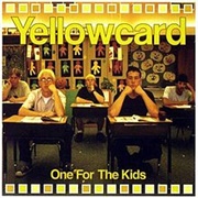 Yellowcard - One for the Kids