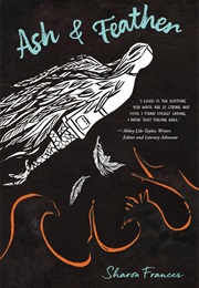 Ash & Feather (Sharon Frances)