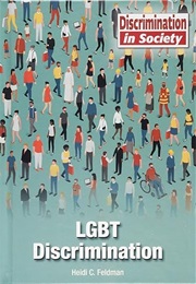 LGBT Discrimination (Heidi Carolyn Feldman)