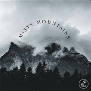 Misty Mountains - The Wellermen