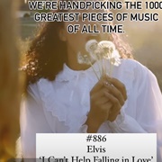 #886 Can't Help Falling in Love by Elvis Presley
