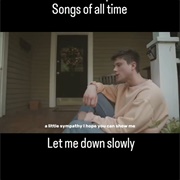 #395 Let Me Down Slowly by Alec Benjamin