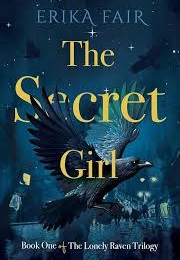 The Secret Girl (Erika Fair)