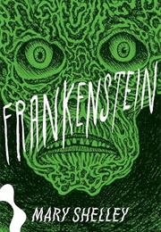 Frankenstein (Mary Schelley)