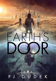 Earth's Door (Pj Dudek)
