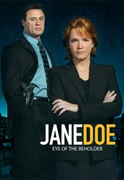Jane Doe: Eye of the Beholder (2008)