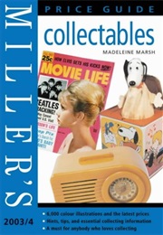 Miller's Collectables Price Guide 2003-2004 (Madelaine Marsh)