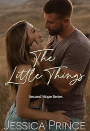 The Little Things (Jessica Prince)
