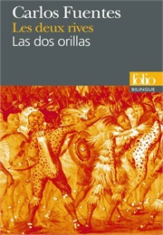 Las Dos Orillas (Carlos Fuentes)