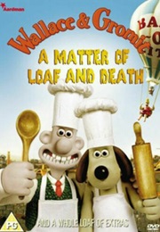 Wallace & Gromit: A Matter of Loaf and Death DVD (2009)