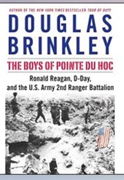 The Boys of Pointe Du Hoc (Douglas Brinkley)