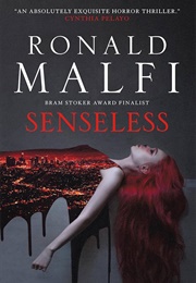 Senseless (Ronald Malfi)
