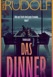 Das Dinner (Emily Rudolf)