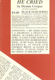 He Cried (Dennis Cooper)