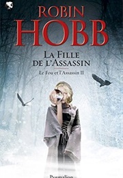 La Fille De L'assassin (Robin Hobb)