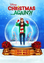 Christmas...Again?! (2021)
