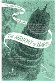 Memory of Babel: Mirror Visitor Quartet 03 (Christelle Dabos)
