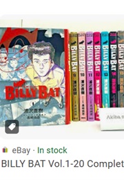 Billy Bat (20 Vols Japanese Edition) (Naoki Urasawa & Takashi Nagasaki)