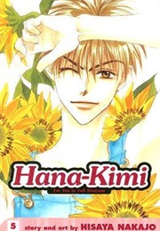 Hana-Kimi: For You in Full Blossom, Vol. 5 (Hisaya Nakajo)