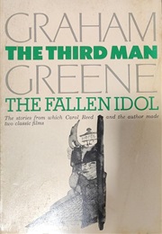 The Third Man / the Fallen Idol (Greene, Graham)