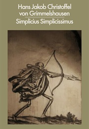 Simplicius Simplicissimus (Hans Von Grimmelshausen)