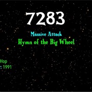 Hymn of the Big Wheel by Massive Attack