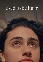 I Used to Be Funny (2023)